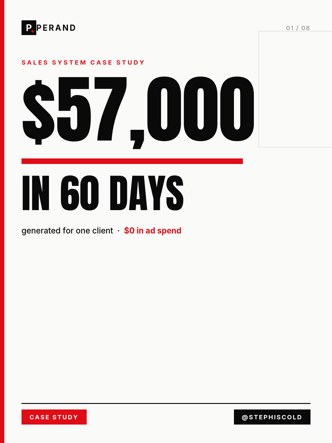 Case study cover: $57,000 in 60 days generated for one client, $0 in ad spend.